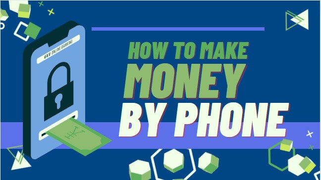 Make Money With My Phone.